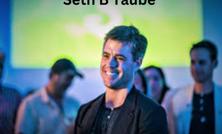 Seth B Taube