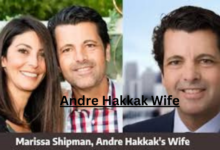 Andre Hakkak Wife