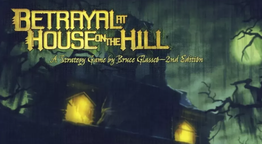 Betrayal at House on the Hill